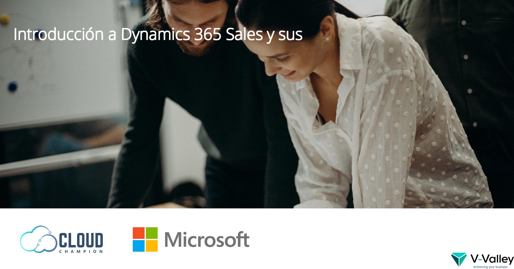 Introducción A Dynamics 365 Sales Y Sus Aplicaciones España Cloud Champion